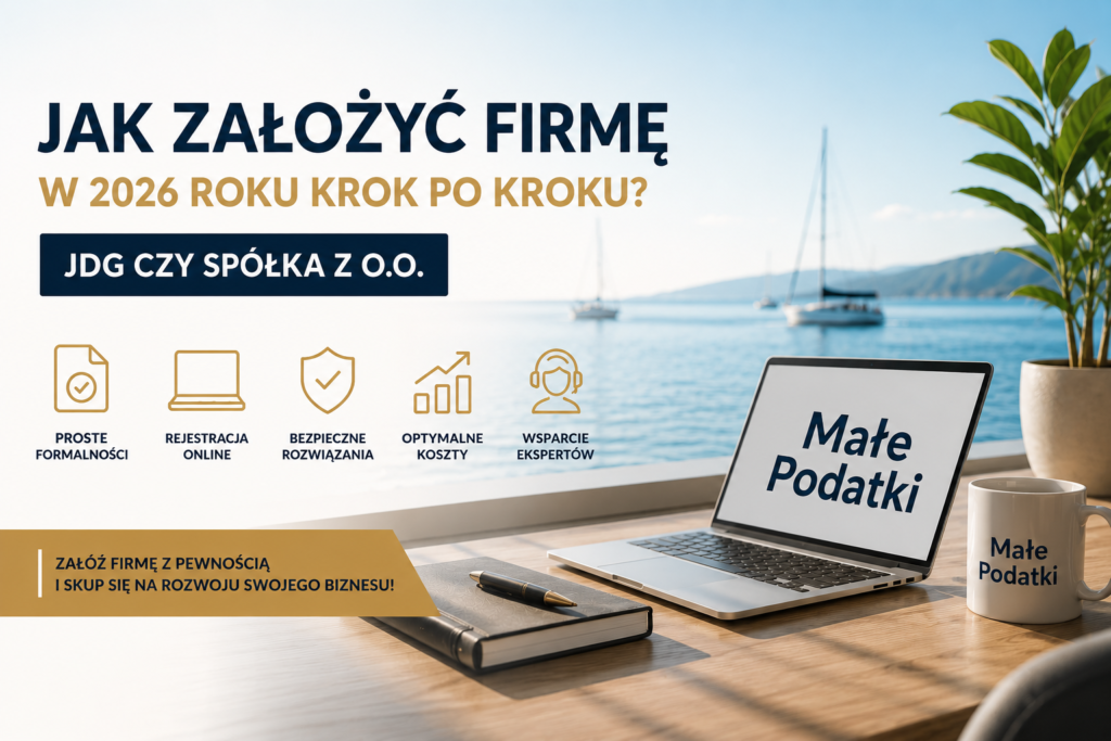 jak założyć firmę w 2026